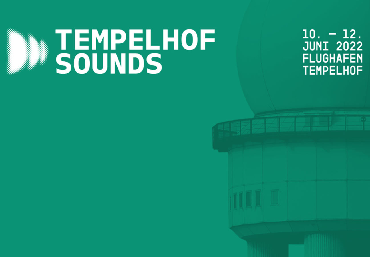 Tempelhof Sounds 2022