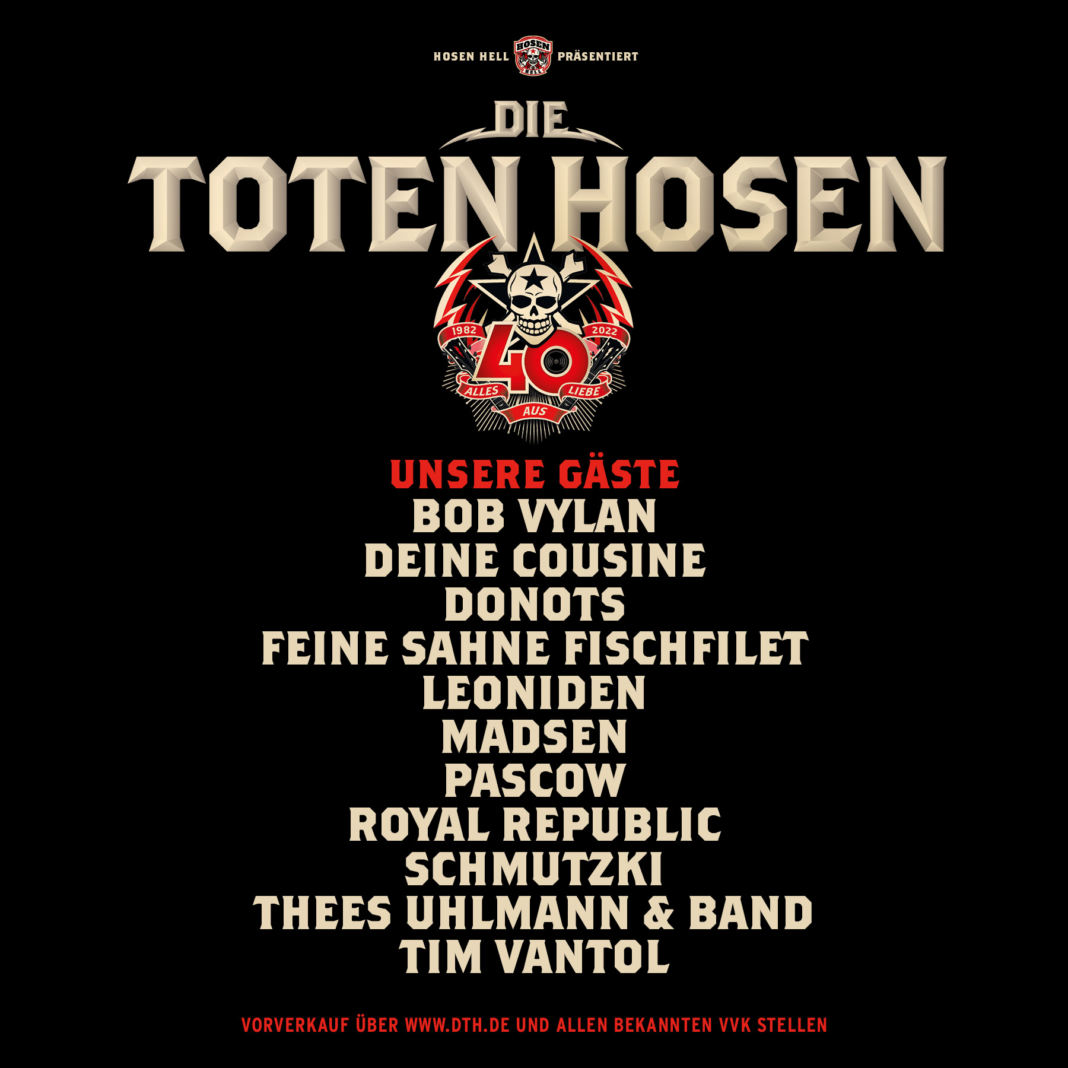 Die Toten Hosen - Neue Support-Acts und Termine für die „Alles aus 